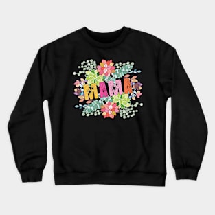 Cute And Adorable Mothers Day With Beautiful Spring Flowers Crewneck Sweatshirt